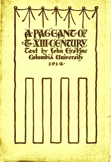 A Pageant of The Thirteenth Century for the SEven Hundredth Anniversary of Roger Bacon.